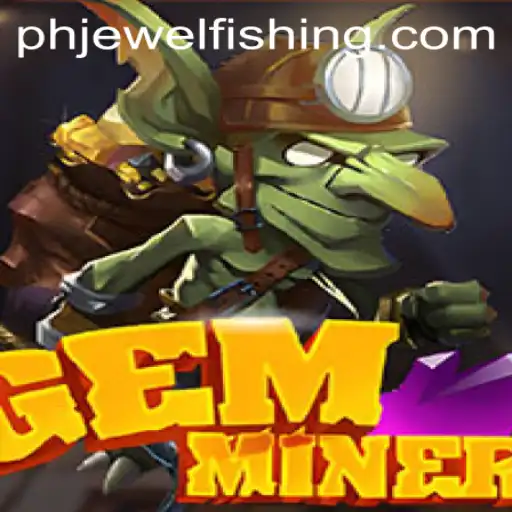 Discover the Thrilling World of GemMiner: An In-Depth Look at This Captivating Game